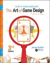 The Art of Game Design : A book of lenses - Jesse Schell